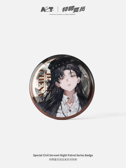 Special Civil Servant Night Patrol Can Badge Blind Box design 08